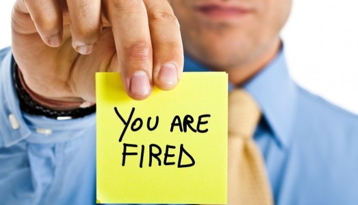 you are fired